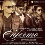Anonimus Ft. Lui-G 21 Plus J Alvarez y Persa La Voz - Enfermo MP3