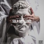 Cier Ft. Maximus Wel - Sola Me Llama MP3