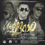 Pacho y Cirilo Ft. Valdo La Eminencia - Un Beso MP3