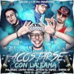 Sniper SP Ft. Jetson El Super Polakan y Chyno Nyno - Acostarse Con La Fama MP3