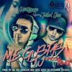 Kartagena Ft. Trebol Clan - Me Gustas MP3