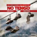 Tito El Bambino Ft. Ñengo Flow, Darell, Egwa - No Tengo Amigos Nuevos